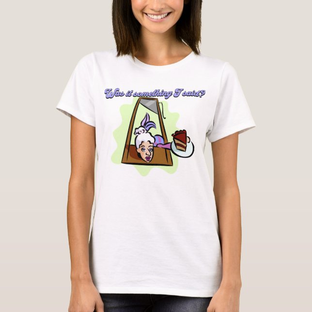 Marie Antoinette at the Guillotine T-Shirt (Front)