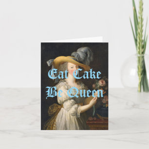Marie Antoinette Eat Cake Be Queen Blue Text Card