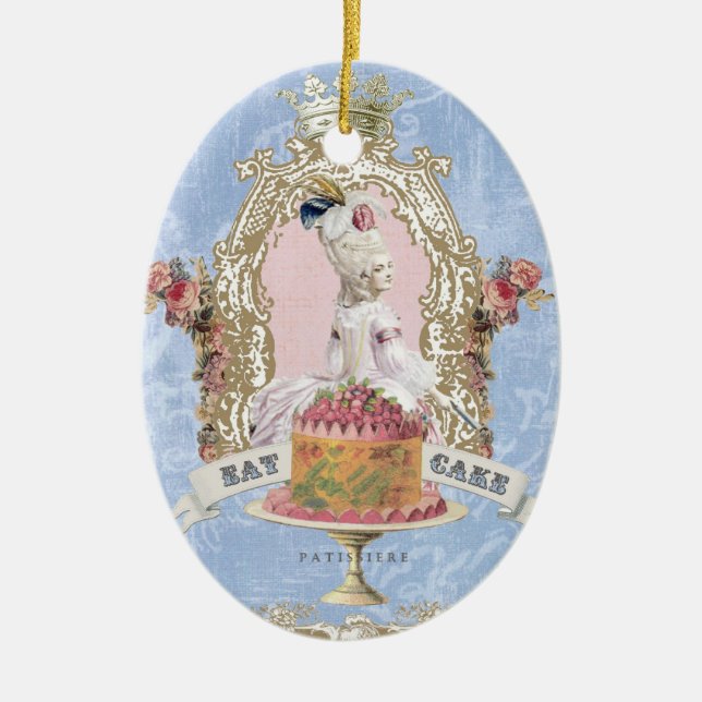 Marie Antoinette-Eat Cake... ornament (Front)