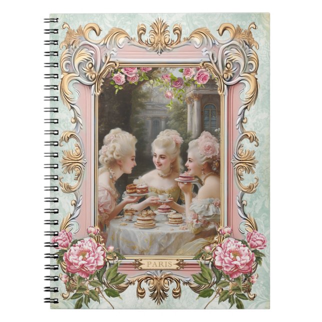 Marie Antoinette,French,Paris,tea,cake,rose Notes Notebook (Front)