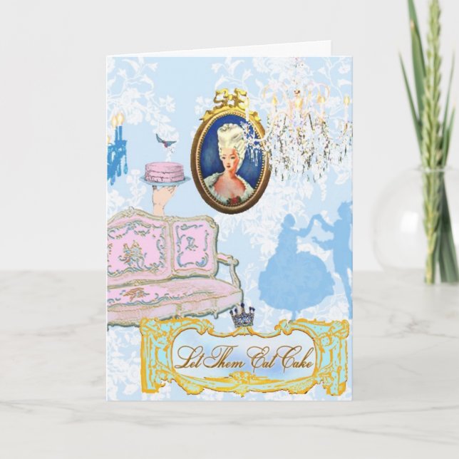 Marie Antoinette Let Them Eat Cake Card (Front)