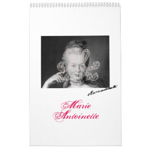 Marie-Antoinette – Marie Antoinette Calendar