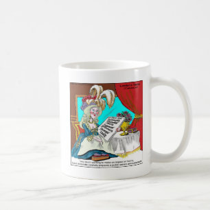 Marie Antoinette Public Service Announcement Funny Coffee Mug