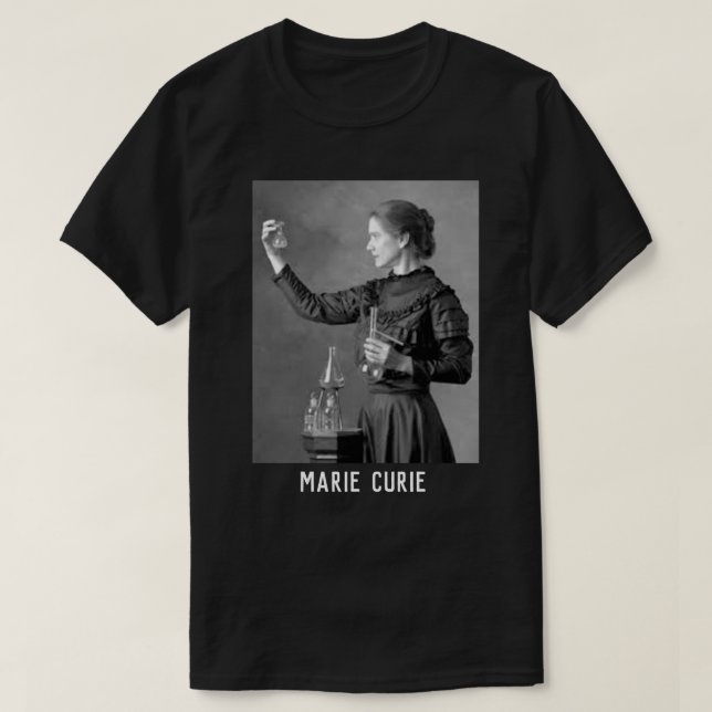 marie curie is physicist black elegant tshirt (Design Front)