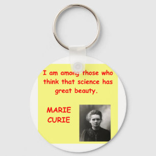 Marie Curie quote Key Ring