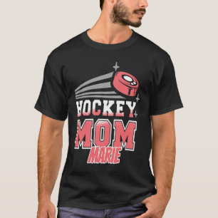 Marie Hockey Mom With Puck Womens T-Shirt