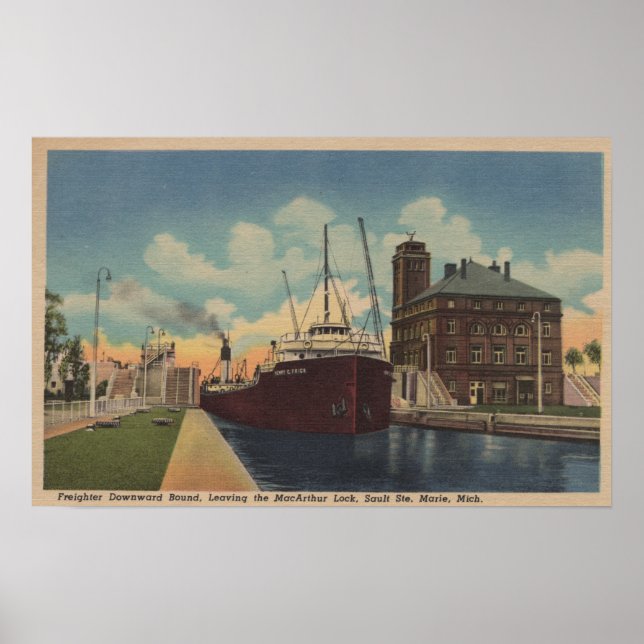Marie, MI - View of Freighter Leaving MacArthur Poster (Front)