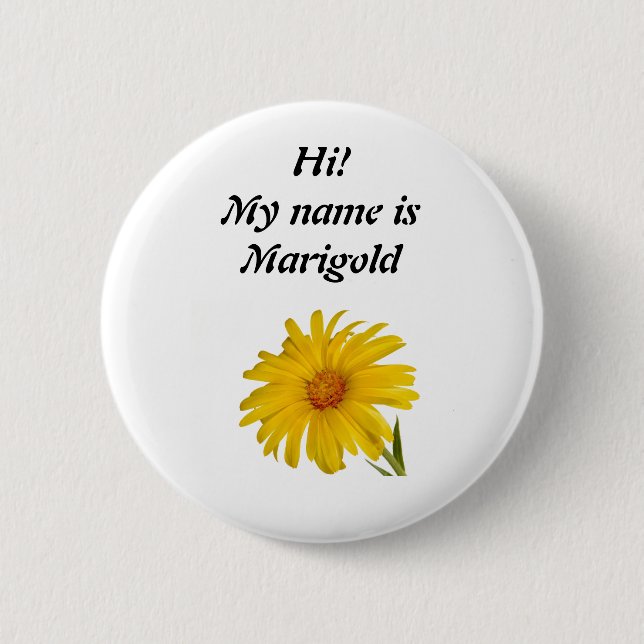 Marigold 6 Cm Round Badge (Front)