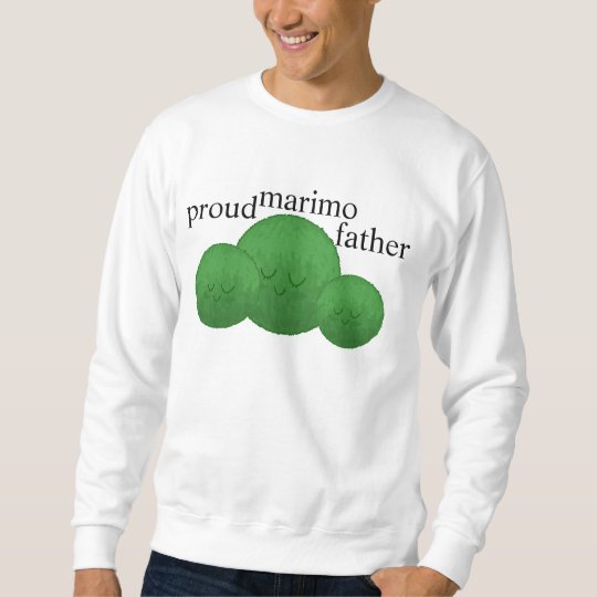 marimo dad sweatshirt
