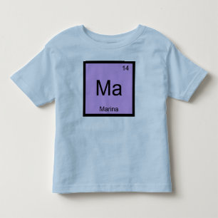 Marina Name Chemistry Element Periodic Table Toddler T-Shirt