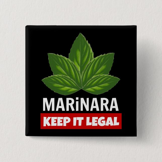 Marinara Keep it Legal Basil Leaves 15 Cm Square Badge (Front)