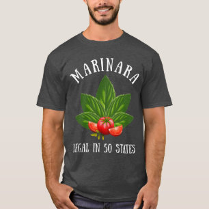 Marinara Legal in 50 States Basil and Tomatoes T-Shirt