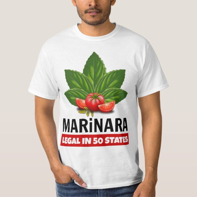 Marinara Legal in 50 States Basil and Tomatoes T-Shirt (Front)