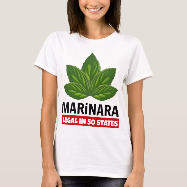 Marinara Legal in 50 States Basil Leaves T-Shirt (Front)