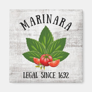 Marinara Legal Since 1692 Basil Leaves Tomatoes Magnet