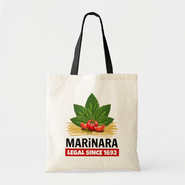 Marinara Legal Since 1692 Basil Tomatoes Spaghetti Tote Bag (Front)