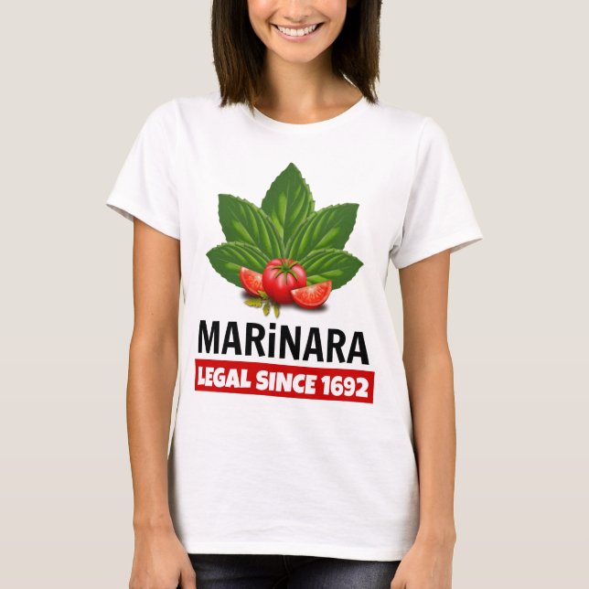 Marinara Legal Since 1692 Basil Tomatoes T-Shirt (Front)