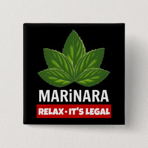 Marinara Relax It's Legal Basil Leaves Food Humour 15 Cm Square Badge