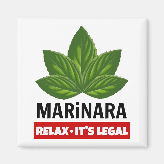 Marinara Relax It's Legal Basil Leaves Food Humour Magnet (Front)
