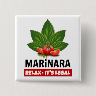 Marinara Relax It's Legal Basil Tomato Food Humour 15 Cm Square Badge