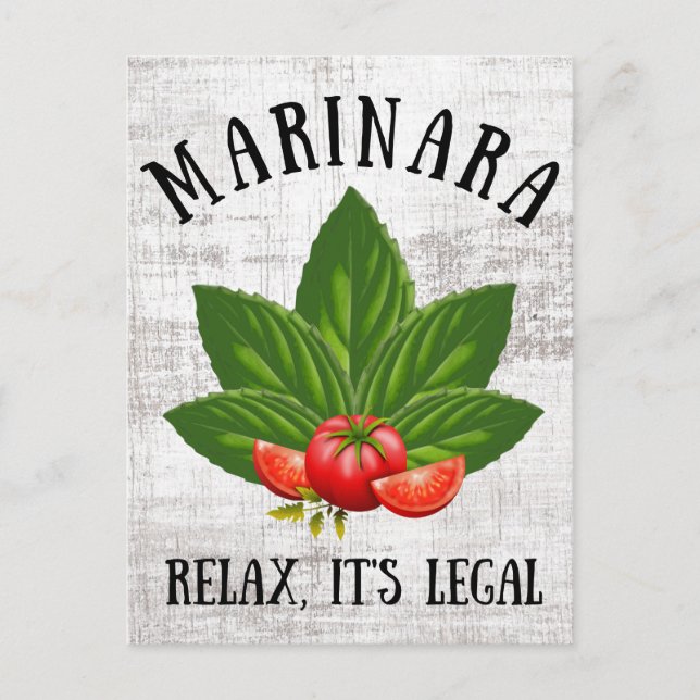 Marinara Relax It's Legal Basil Tomato Food Humour Holiday Postcard (Front)