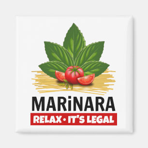 Marinara Relax It's Legal Basil Tomatoes Spaghetti Magnet