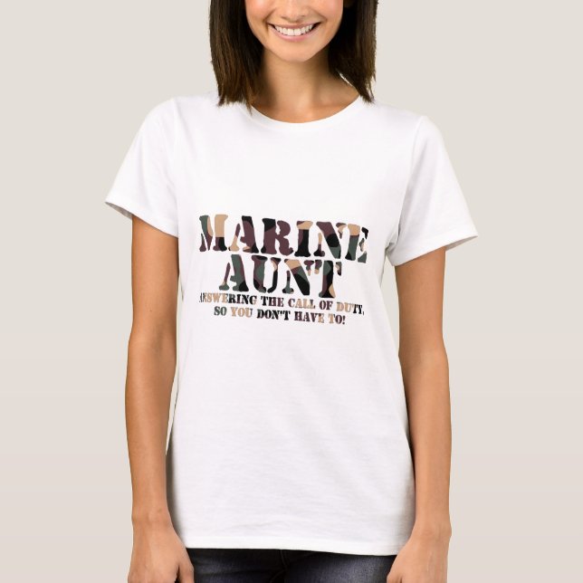 Marine Aunt Answering Call T-Shirt (Front)