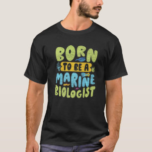 Marine Biologist Biology T-Shirt