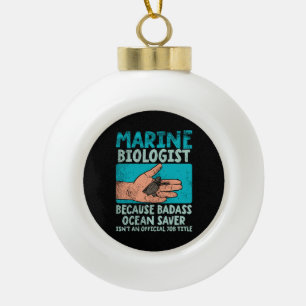 Marine Biologist Ceramic Ball Christmas Ornament