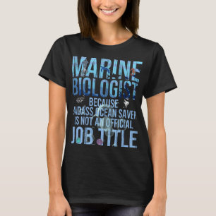 Marine Biologist Funny Ocean Sea Science Biology T-Shirt
