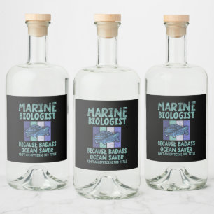 Marine Biologist Marine Biology Liquor Bottle Label