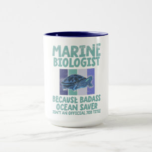 Marine Biologist Marine Biology Mug