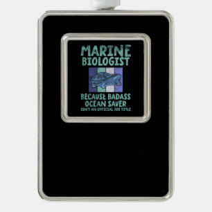 Marine Biologist Marine Biology Silver Plated Framed Ornament