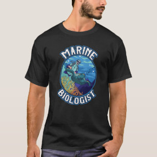 Marine Biologist Ocean Coral Reefs T-Shirt