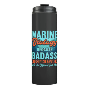 Marine Biologist Thermal Tumbler