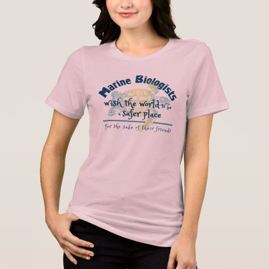 Marine Biologists wish the world a safer place T-Shirt