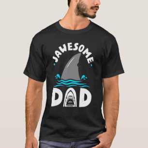 Marine Biology Jawesome Dad Oceanographer Fathers  T-Shirt