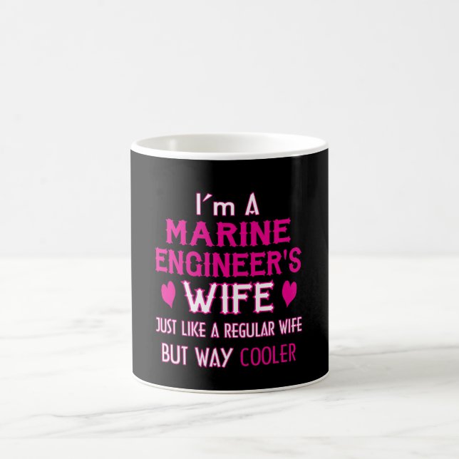 Marine Engineer's Wife Coffee Mug (Center)
