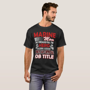 MARINE MOM SHIRT