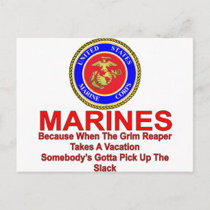 Marines Because When The Reaper Takes A Vacation Postcard