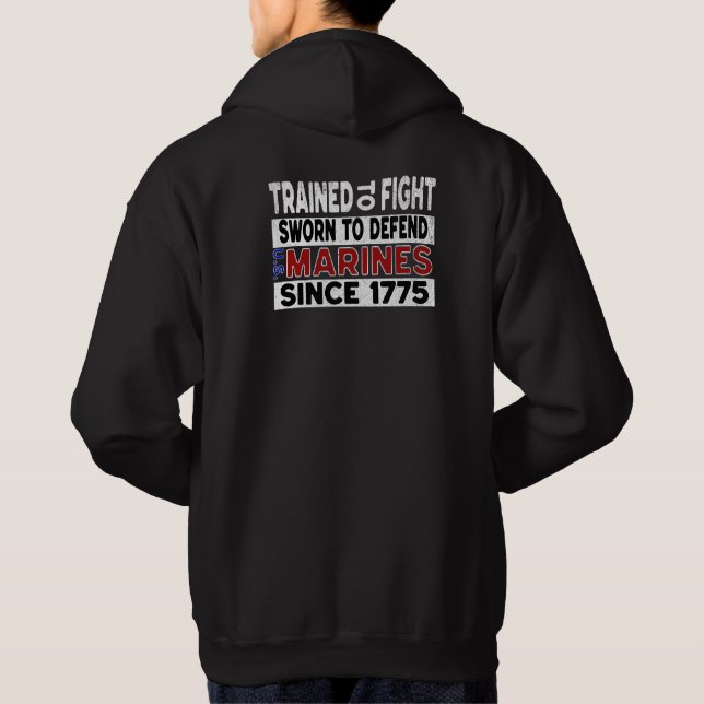 MARINES Trained to Fight Hoodie (Back)
