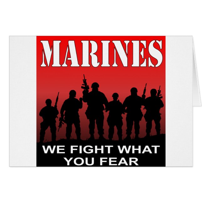 Marines We Fight What You Fear (Front Horizontal)