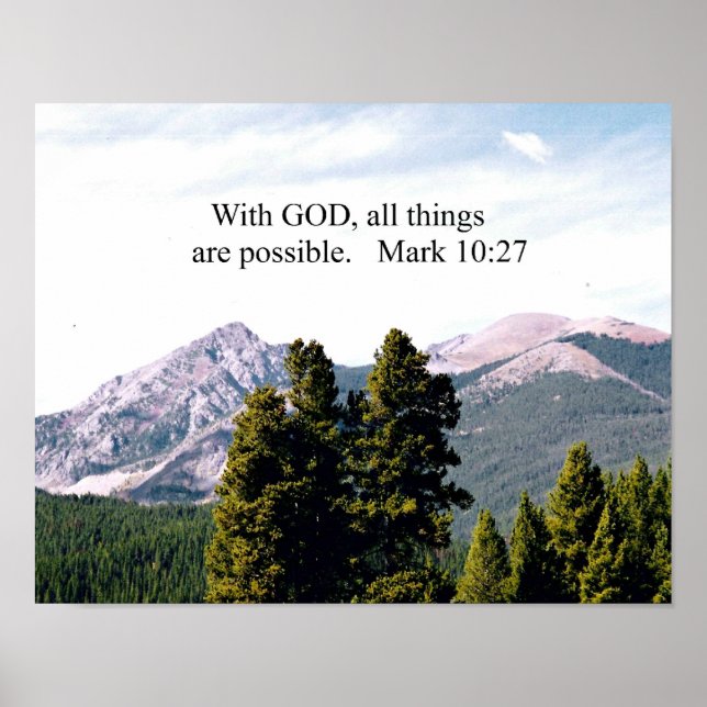 Mark 10:27 With God, all things are possible. Poster (Front)