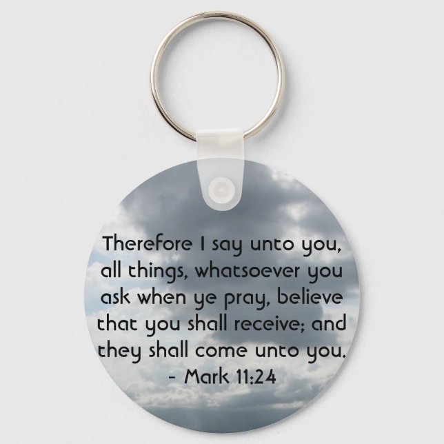 Mark 11:24 - Faith Key Ring (Front)