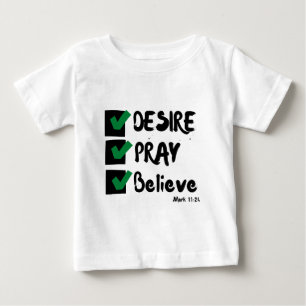 Mark 11:24 KJV Bible Scripture Baby T-Shirt