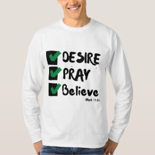 Mark 11:24 KJV Bible Scripture Mens Long Sleeve T-Shirt