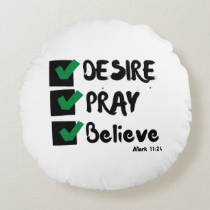 Mark 11:24 KJV Bible Scripture Round Cushion