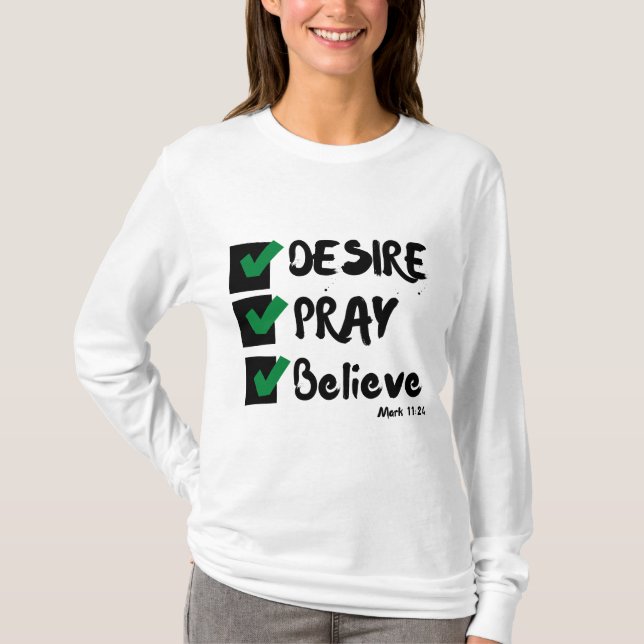 Mark 11:24 KJV Bible Scripture Woman's T-Shirt (Front)