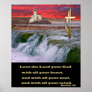 Mark 12:20 Love the Lord your God posters