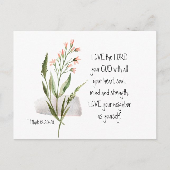 Mark 12:30-31 LOVE the LORD your GOD Postcard (Front)